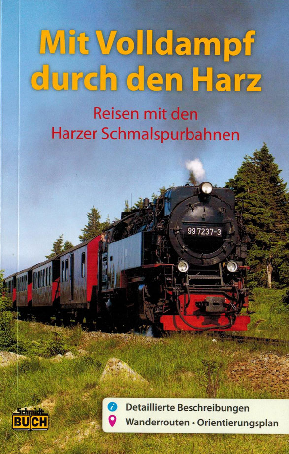 Reiseführer Harzer Schmalspurbahn vom Schmidt-Buch-Verlag