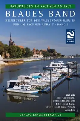 Reiseführer Blaues Band Bd.1 für Wassertouristen in Sachsen-Anhalt