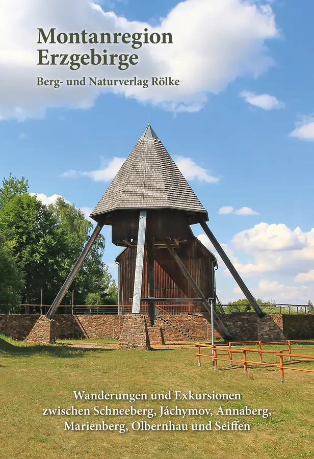 Montanregion Erzgebirge Band 2 vom Bergverlag Rölke