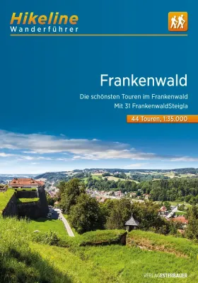 Wanderführer Frankenwald - hikeline vom Verlag Esterbauer