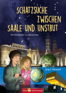 Schatzsuche zwischen Saale und Unstrut - Kinderbuch 