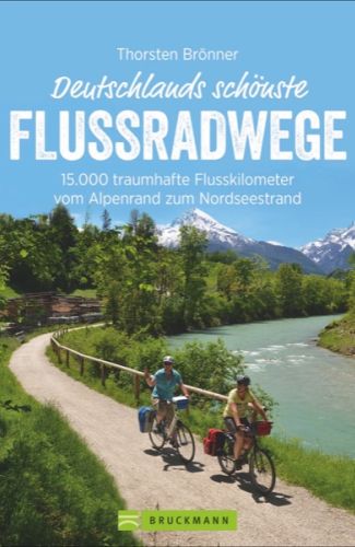 Deutschlands schönste Flussradwege