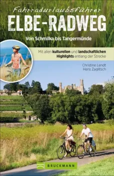 Elbe-Radweg Schmilka bis Tangermünde-Fahrradurlaubsführer 