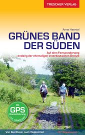 Fernwanderweg "Grünes Band – Der Süden" 