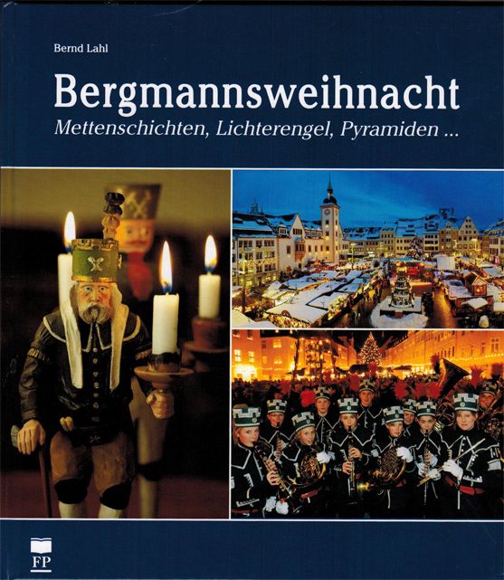 Bergmannsweihnacht vom Chemnitzer Verlag