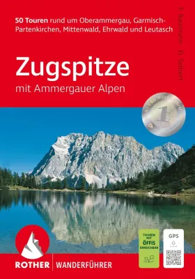 Wanderführer Zugspitze mit Ammergauer Alpen 