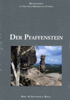 Der Pfaffenstein in der Sächsischen Schweiz