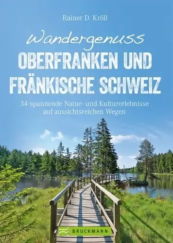 Wandergenuss Fränkische Schweiz vom Bruckmann Verlag