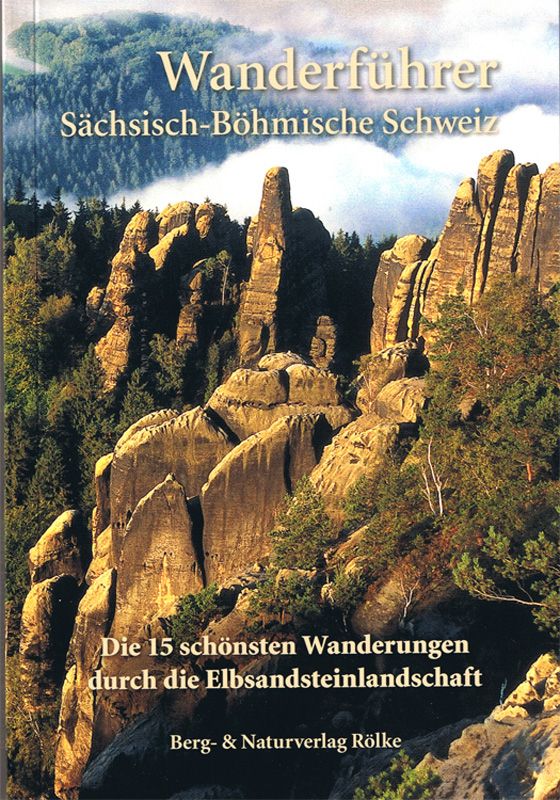 Wanderführer Böhmsche Schweiz vom Bergverlag Rölke