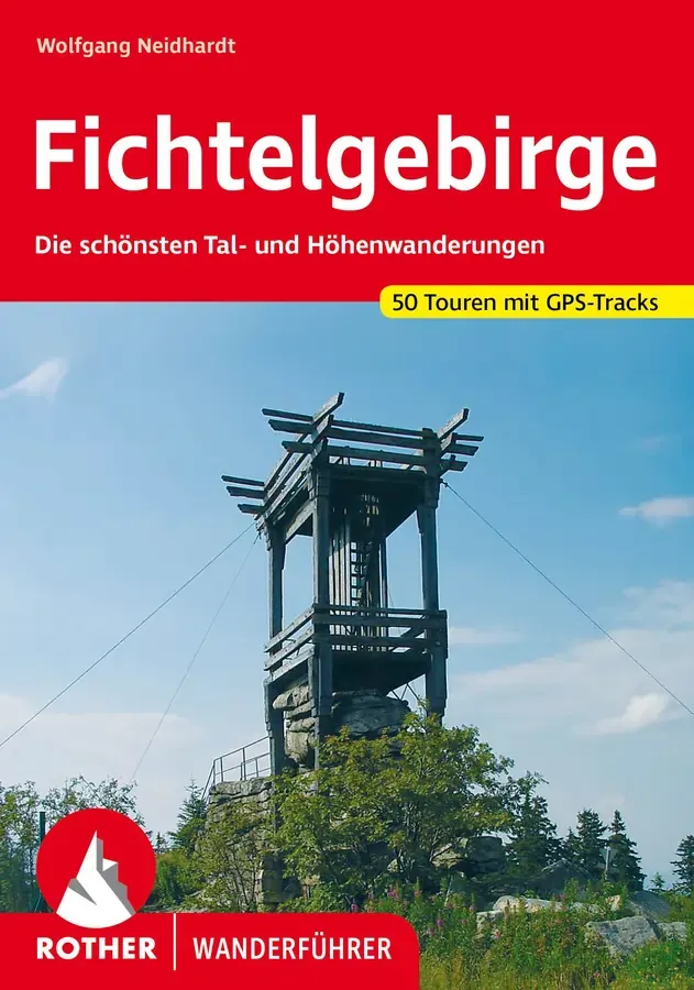 Wanderführer Fichtelgebirge vom Rother Verlag